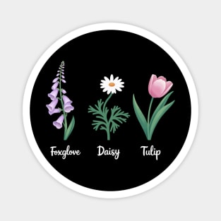 Subtle Floral Anti-Trump – Foxglove Daisy Tulip Political Statement Magnet